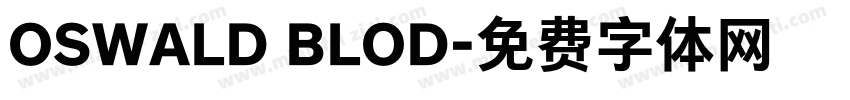 OSWALD BLOD字体转换